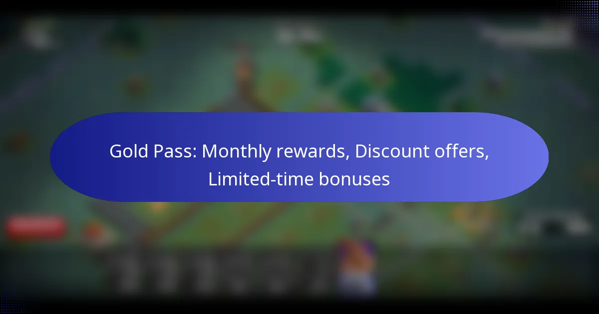 Read more about the article Gold Pass: Monthly rewards, Discount offers, Limited-time bonuses