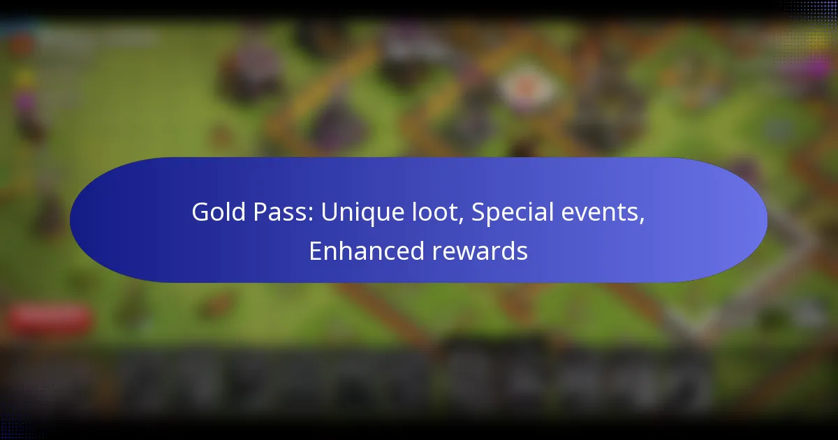 Read more about the article Gold Pass: Unique loot, Special events, Enhanced rewards