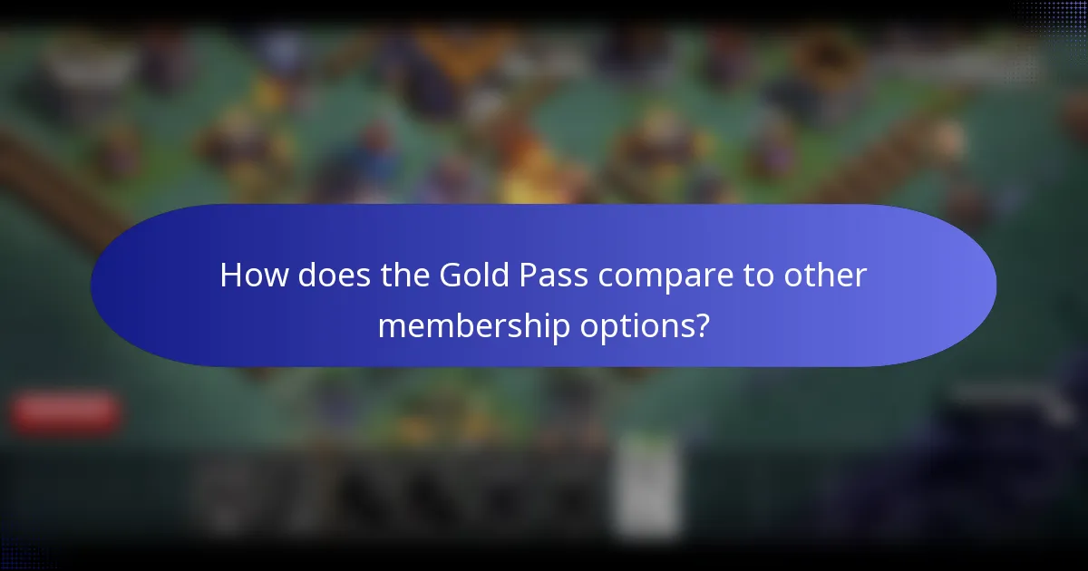 How does the Gold Pass compare to other membership options?