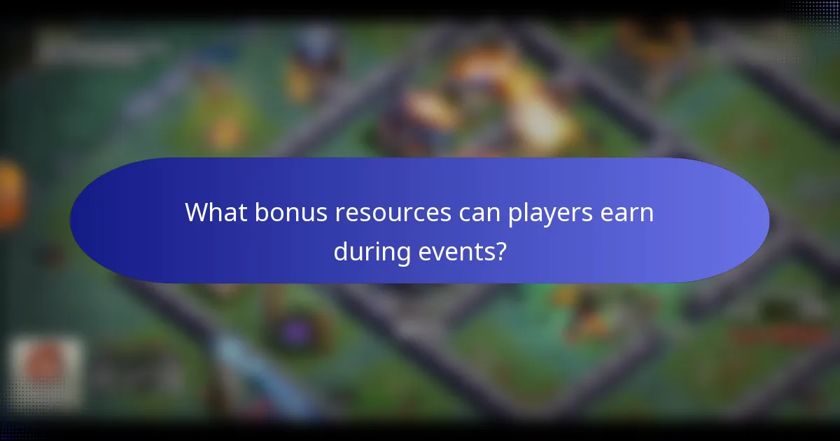 What bonus resources can players earn during events?