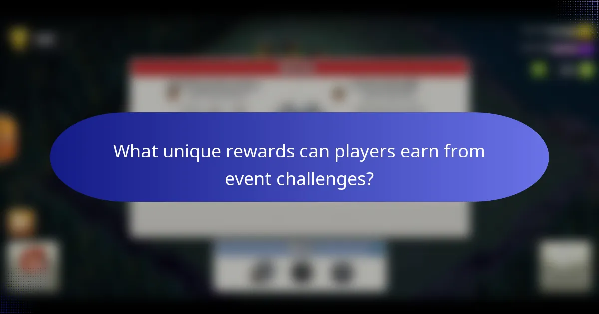 What unique rewards can players earn from event challenges?