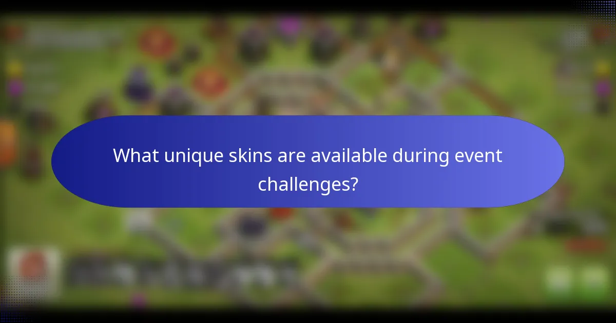 What unique skins are available during event challenges?