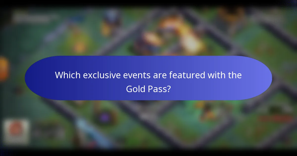 Which exclusive events are featured with the Gold Pass?